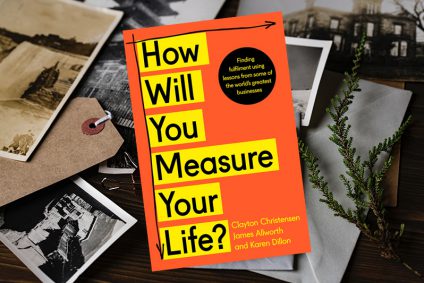 How will you measure your life? – Book Review