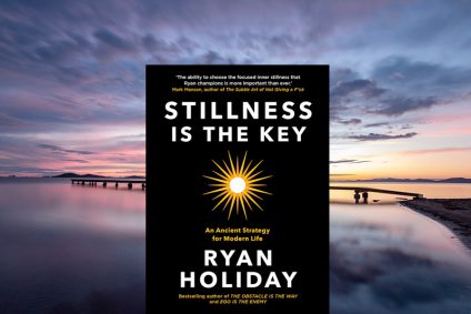 Stillness is the Key: An Ancient Strategy for Modern Life – Book Review